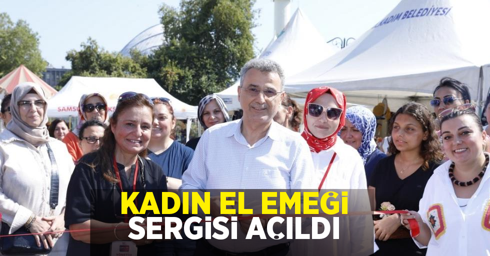 Kadın el emeği sergisi açıldı