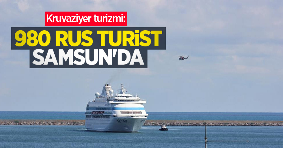 Kruvaziyer turizmi: 980 Rus turist Samsun'da