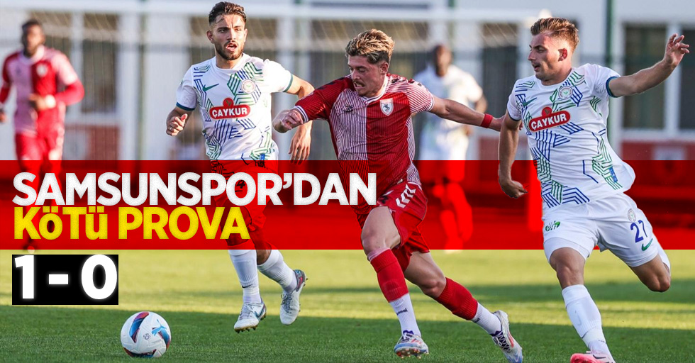 Samsunspor'dan kötü prova: 1-0