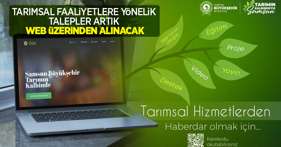 Tarımsal faaliyetlere yönelik talepler artık web üzerinden alınacak