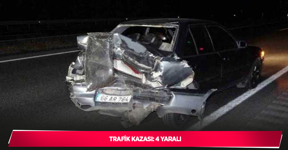 Trafik kazası: 4 yaralı