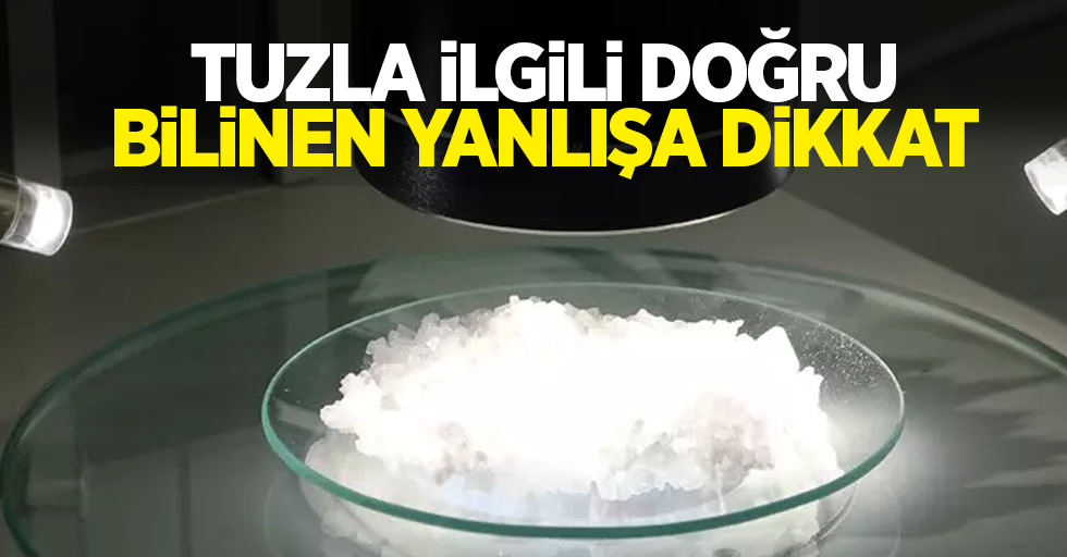 Tuzla ilgili bilinen yanlışa dikkat