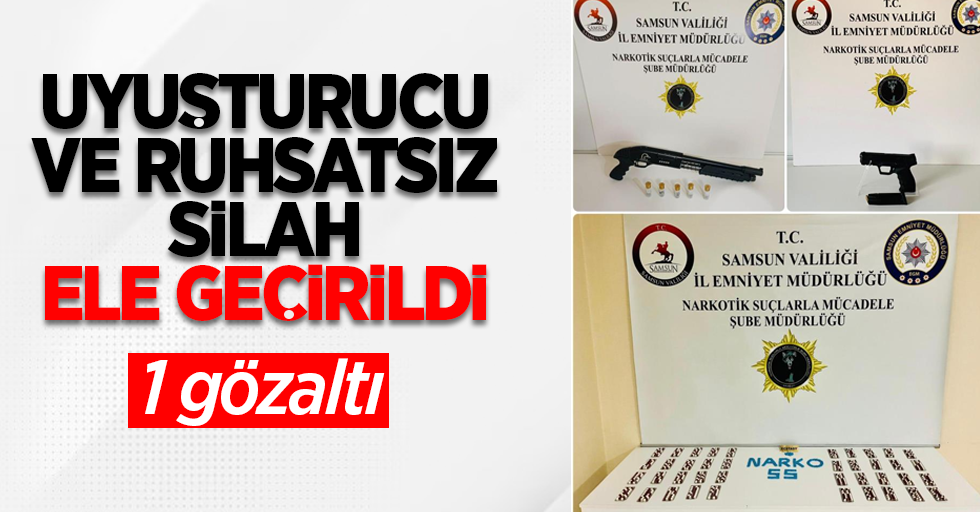 Uyuşturucu ve ruhsatsız silah ele geçirildi