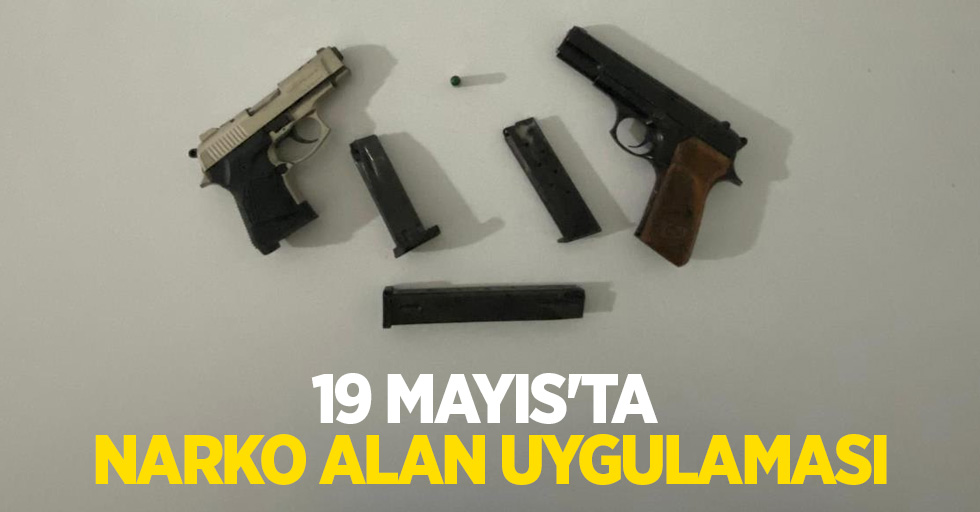 19 Mayıs'ta Narko Alan uygulaması