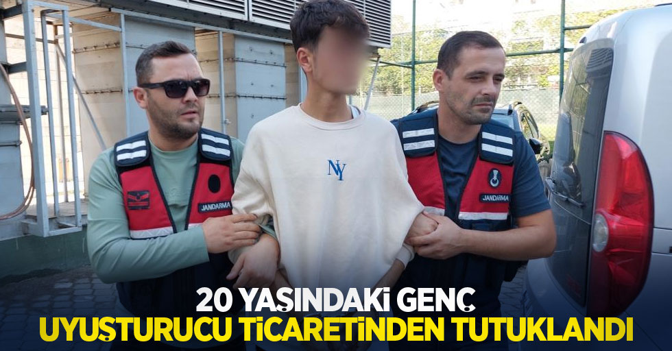 20 yaşındaki genç uyuşturucu ticaretinden tutuklandı