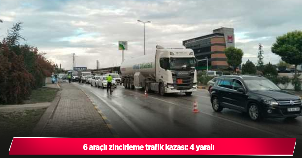 6 araçlı zincirleme trafik kazası: 4 yaralı