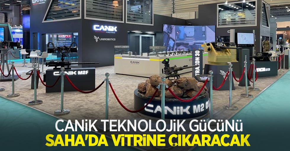 CANiK teknolojik gücünü SAHA'da vitrine çıkaracak