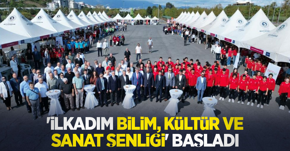 ‘İlkadım Bilim, Kültür ve Sanat Şenliği' başladı