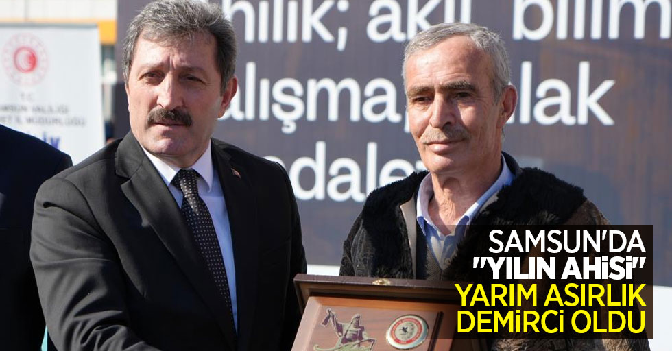 Samsun'da "yılın ahisi" yarım asırlık demirci oldu