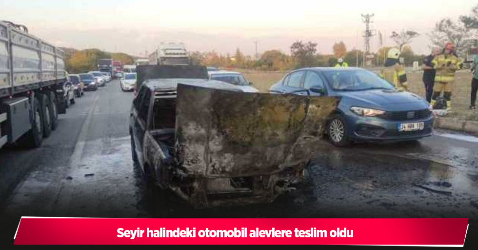 Seyir halindeki otomobil alevlere teslim oldu