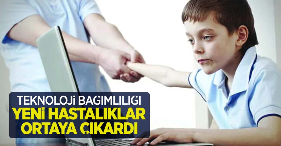 Teknoloji bağımlılığı yeni hastalıklar ortaya çıkardı