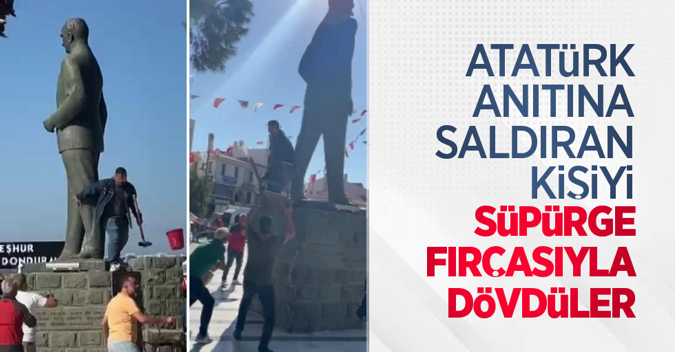 Atatürk anıtına saldıran kişiyi süpürge fırçasıyla dövdüler