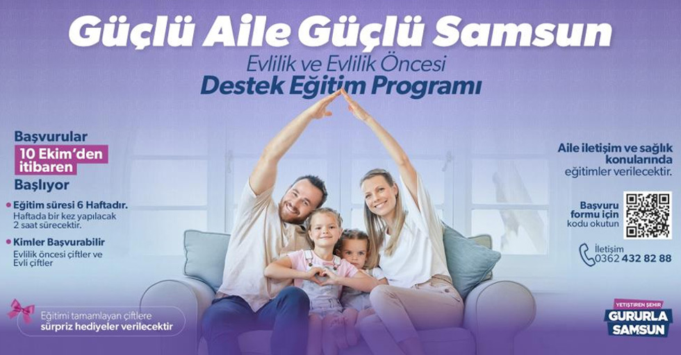 “Güçlü aile, güçlü Samsun” projesi