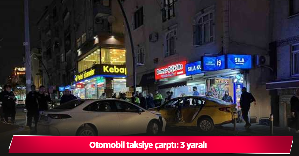 Otomobil taksiye çarptı: 3 yaralı