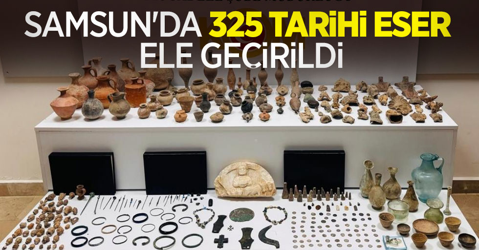 Samsun’da 325 tarihi eser ele geçirildi: 1 gözaltı