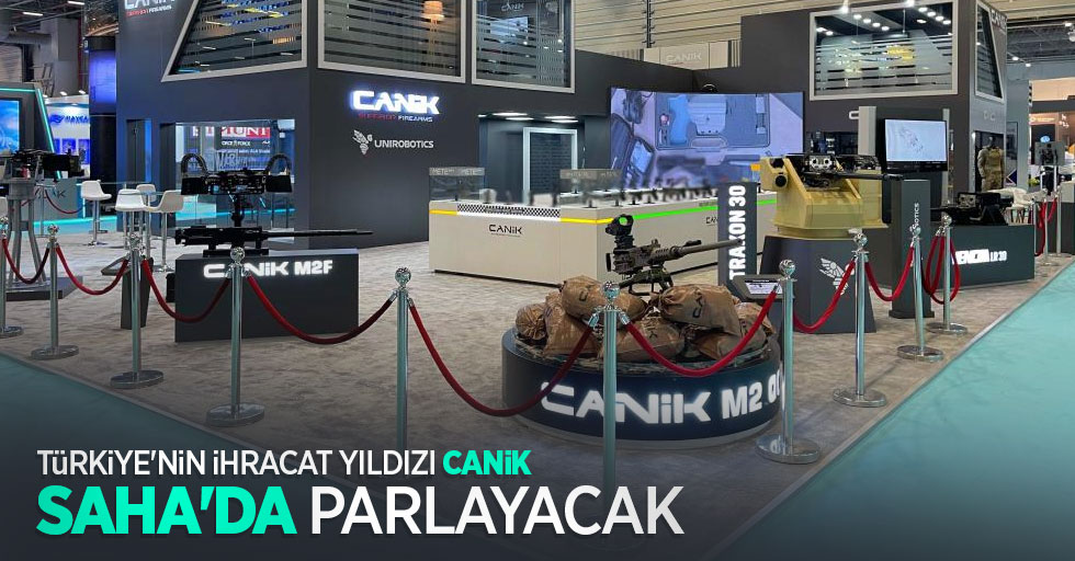 Türkiye'nin ihracat yıldızı CANiK, SAHA'da parlayacak