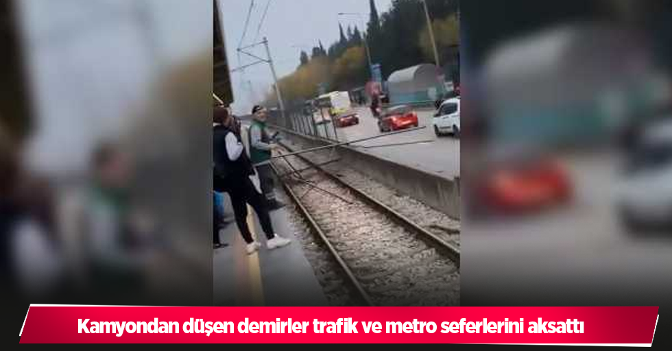 Kamyondan düşen demirler trafik ve metro seferlerini aksattı