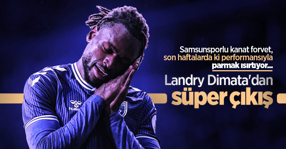 Landry Dimata'dan süper çıkış