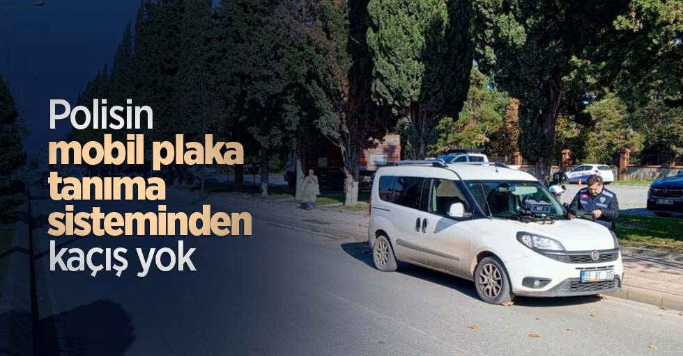 Polisin mobil plaka tanıma sisteminden kaçış yok