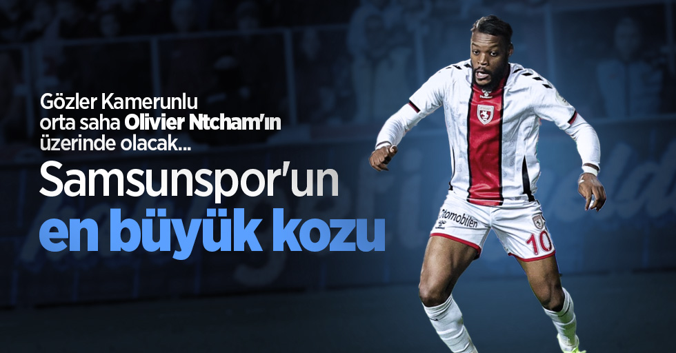 Samsunspor'un  EN BÜYÜK KOZU 