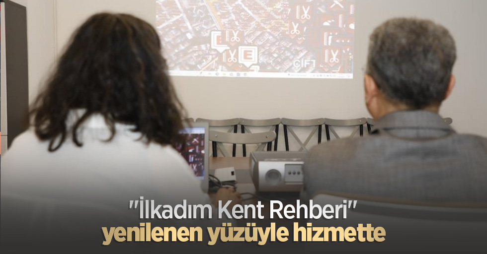 "İlkadım Kent Rehberi" yenilenen yüzüyle hizmette