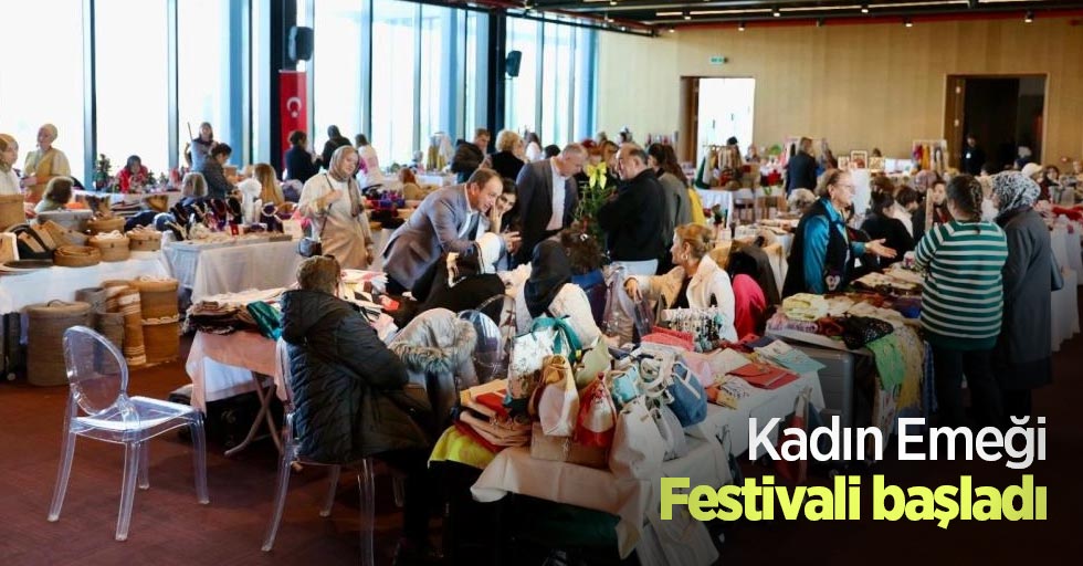 Kadın Emeği Festivali başladı