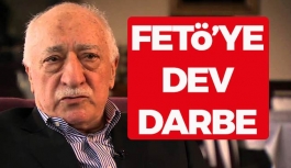 FETÖ'ye Dev Darbe