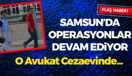 Samsun'da O Avukat da Cezaevinde