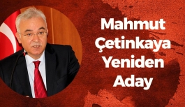 Mahmut Çetinkaya Yeniden Aday