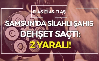 İlkadım'da Silahlı Saldırı: 2 Yaralı!