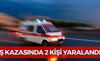 İş Kazasında 2 Kişi Yaralandı!