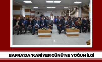 Bafra'da Kariyer Gününe Yoğun İlgi