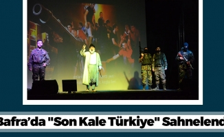 Bafra’da "Son Kale Türkiye" Tiyatrosu