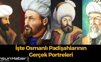 İşte Osmanlı Padişahlarının Gerçek Portreleri