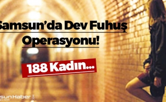 Samsun'da Fuhuş Operasyonu!