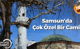 Samsun'da Çok Özel Bir Camii