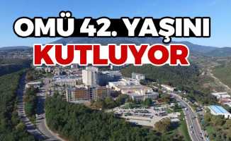 OMÜ 42. Yaşını Kutluyor