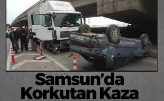 Samsun'da Korkutan Kaza Ucuz Atlatıldı