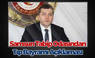 Samsun Tabip Odasından Tıp Bayramı Açıklaması