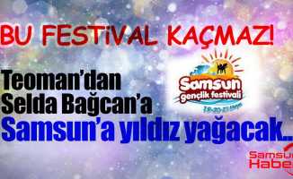 Karadeniz’de bir ilk! Samsun Gençlik Festivali