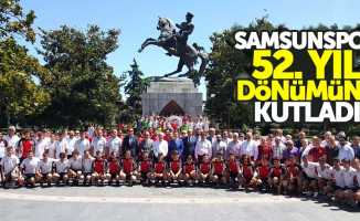 Samsunspor, 52. yıl dönümünü kutladı