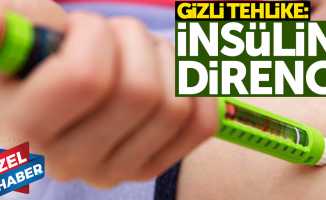 “Gizli tehlike: İnsülin direnci”