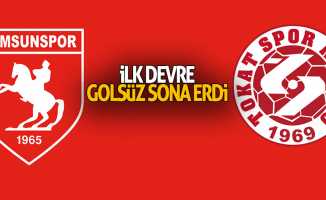 İlk devre golsüz sona erdi