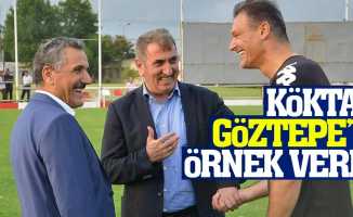 Köktaş Göztepe'yi örnek verdi