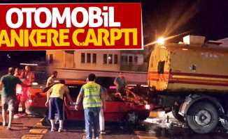 Otomobil tankere çarptı: 3 yaralı