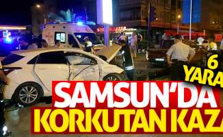 Samsun'da korkutan kaza: 6 yaralı