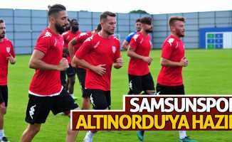 Samsunspor Altınordu'ya hazır 