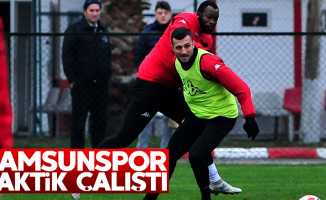 Samsunspor taktik çalıştı