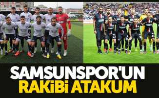 Samsunspor'un rakibi Atakum