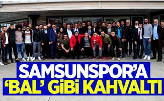 Samsunspor'a 'BAL' gibi kahvaltı